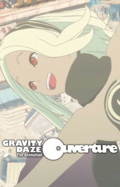 Gravity Daze The Animation: Ouverture