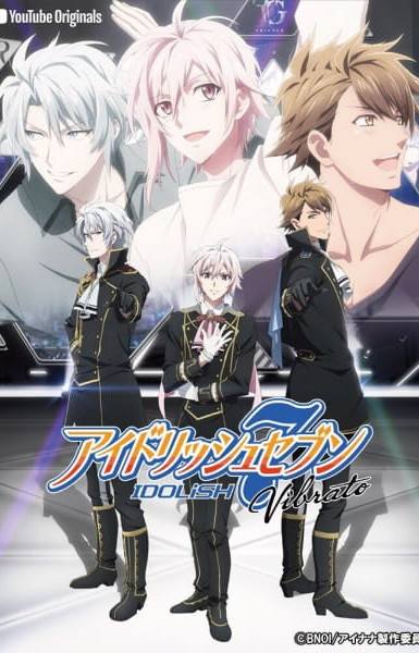 Idolish7 Vibrato