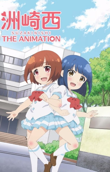 Suzakinishi The Animation