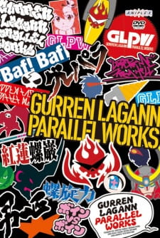 Gurren Lagann: Parallel Works