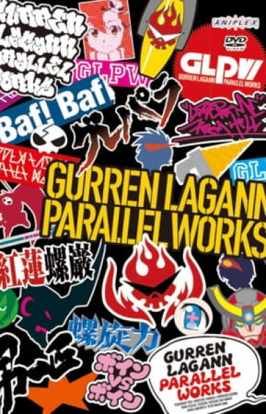 Gurren Lagann: Parallel Works