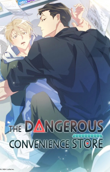 The Dangerous Convenience Store