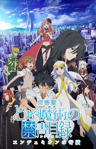 A Certain Magical Index the Movie: The Miracle of Endymion