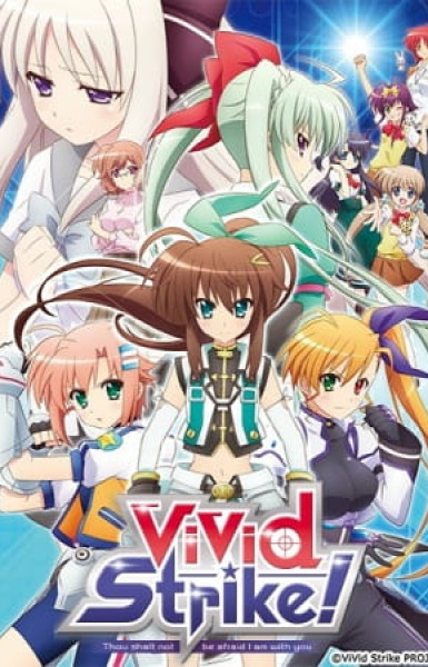 ViVid Strike!